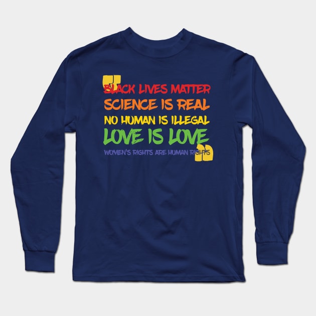 Science Is Real Black Lives Matter Long Sleeve T-Shirt by Gaming champion